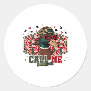 Funny Valentine's Day Boy Duck Hunting Call Me Tod Classic Round Sticker