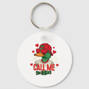 Funny Valentine's Day Boy Duck Hunting Call Me Tod Keychain