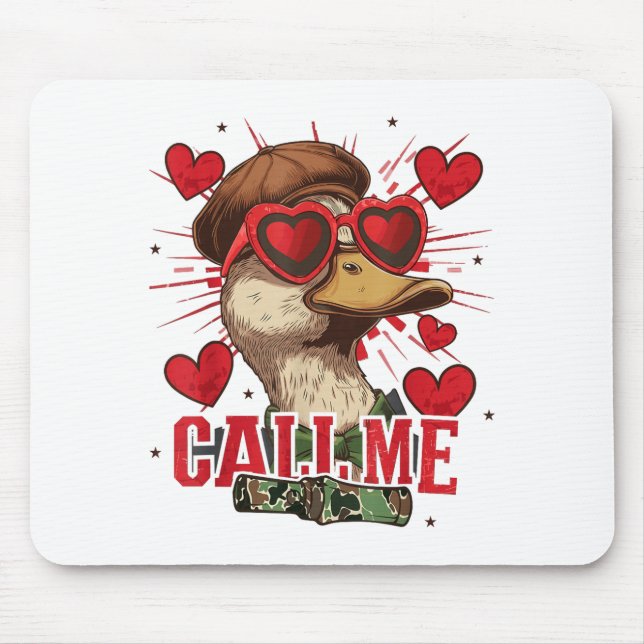 Funny Valentine's Day Boy Duck Hunting Call Me Tod Mouse Pad (Front)
