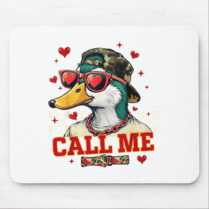 Funny Valentine's Day Boy Duck Hunting Call Me Tod Mouse Pad