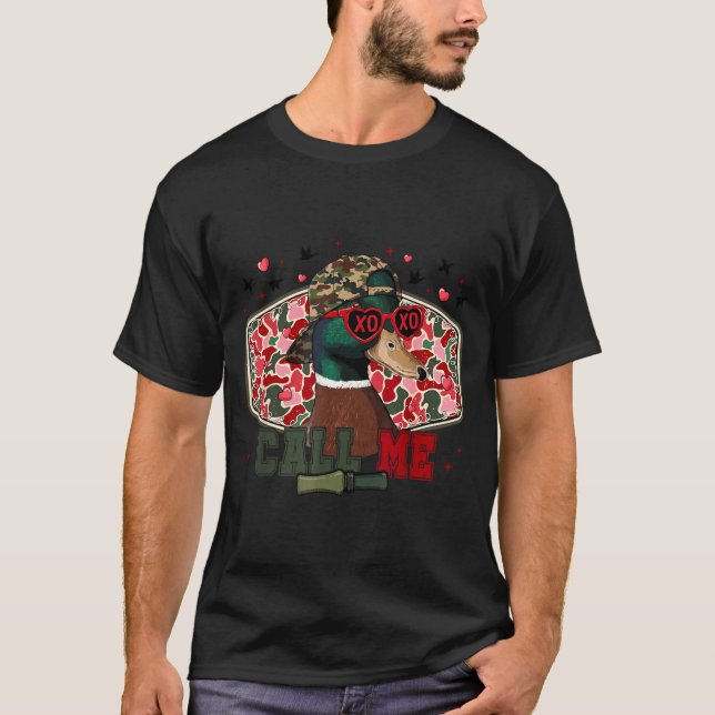 Funny Valentine's Day Boy Duck Hunting Call Me Tod T-Shirt (Front)