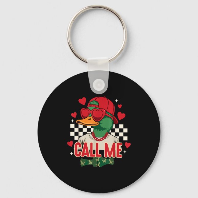 Funny Valentines Day Boy Duck Hunting Call Me Todd Keychain (Front)