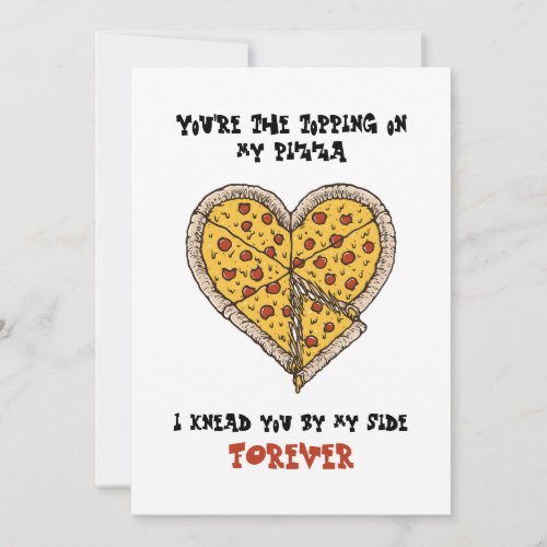 Funny Valentines Day Card Perfect for Pizza Lover