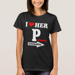 Funny Valentine's Day Couple Matching I Love Her I T-Shirt