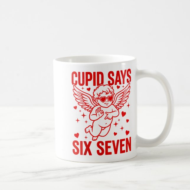 Funny Valentine's Day Cud Says Six Seven Meme Girl Coffee Mug (Right)