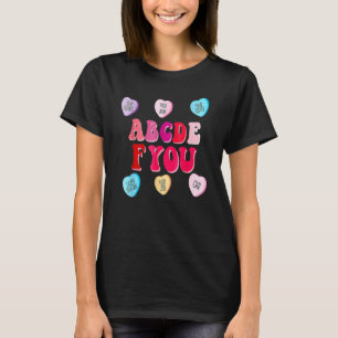 Funny Valentines Day Hearts Abcdefu Womens Mens T-Shirt
