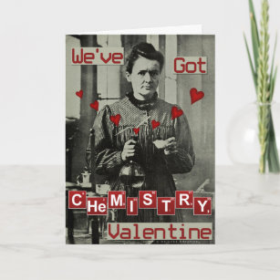Funny Valentine's Day Marie Curie Chemistry Nerdy Holiday Card