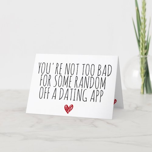 Funny Valentines Day Random Guy Dating App Card