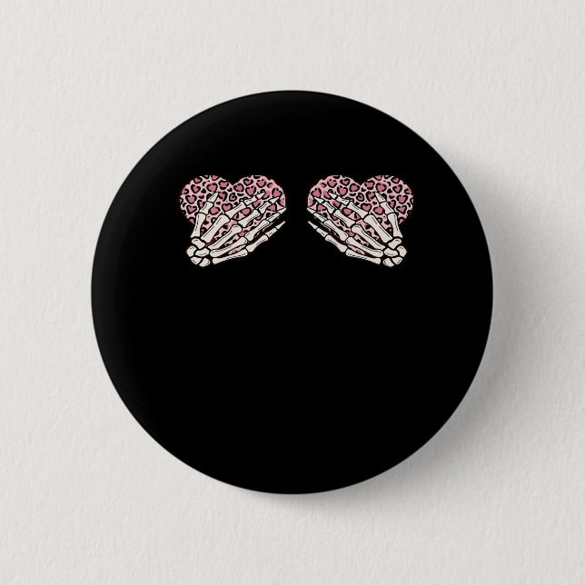 Funny Valentines Day Skeleton Hands Hearts Girl Button (Front)