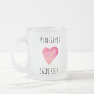 Funny Valentines Day Swipe Right Dating Frosted Glass Coffee Mug