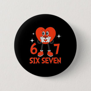 Funny Valentines Six Seven Hearts 6 7 Meme Boys Gi Button