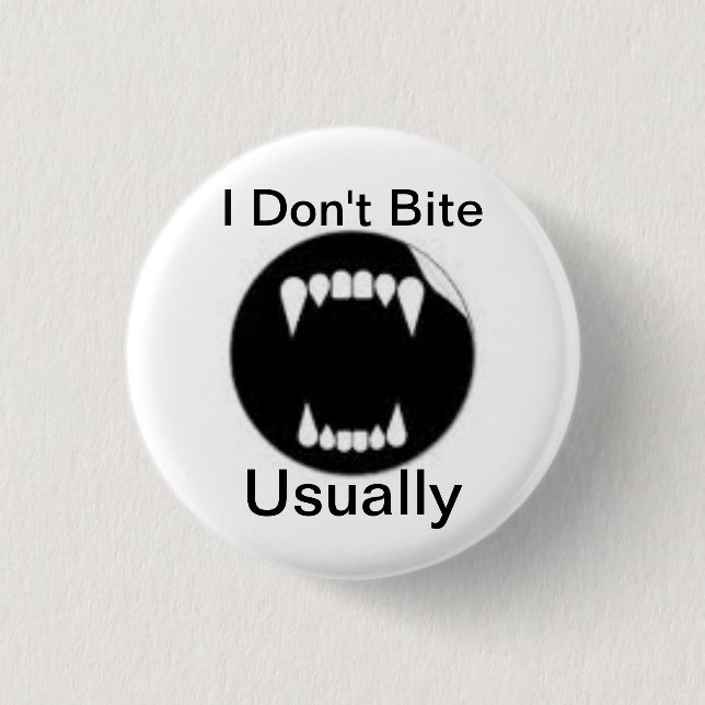 Funny vampire saying pinback button (Front)