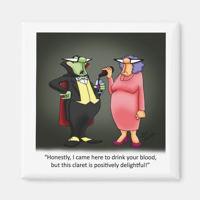 Funny Vampire Wine Humor Magnet (Front)