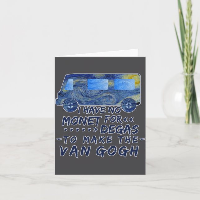 Funny Van Gogh Monet Degas Artist Pun Humorous  Card (Front)