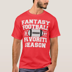 Funny Varsity Sports Fantasy Football Is My Favori T-Shirt
