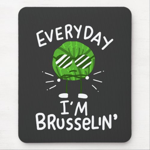 Funny Vegan Brussels Sprouts Mouse Pad