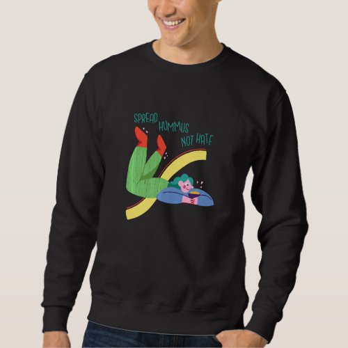 Funny Vegan Hummus Sweatshirt