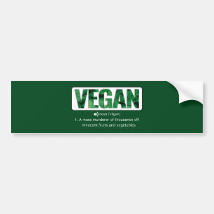 Funny Vegan Quotes Typography Bumper Sticker