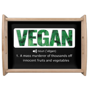 Funny Vegan Quotes Typography Serving Tray