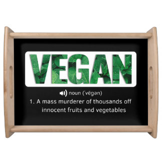 Funny Vegan Quotes Typography Serving Tray