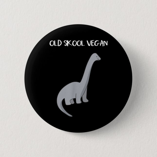 Funny Vegan T Shirt With Dinosaur Image  Button (Front)