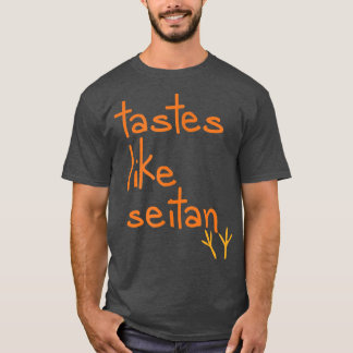 Funny Vegan  Vegetarian Seitan T  T-Shirt