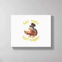 Funny Vegan Vegetarian Thanksgiving Meal Eat Tofu