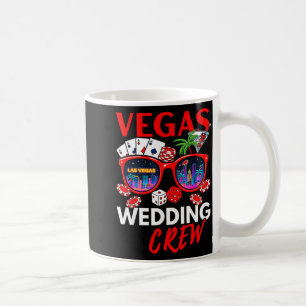 Funny vegas wedding crew 2026 bachelor party coffee mug