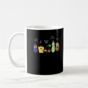 Funny Vegetables Humor Vegan Sarcastic Quote Coffee Mug