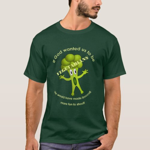 Funny Vegetarian Quote T_Shirt