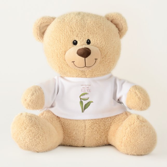 Funny Venus Flytrap with Warning Message Teddy Bear (Front)