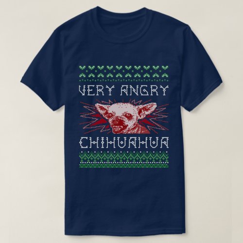 Funny Very Angry Chihuahua Ugly X_Mas T_Shirt