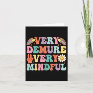 Funny Very Demure Very Mindful Trend Demure &amp;  Card