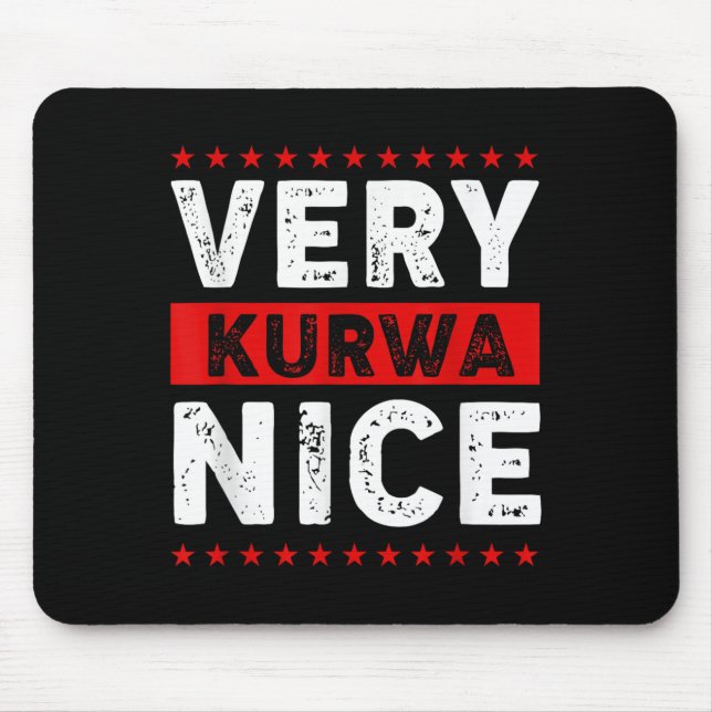 Funny Very Kurwa Nice Lish English Sarcasm Quote M Mouse Pad (Front)
