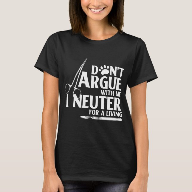Funny Vet Tech Veterinarian Veterinary T-Shirt (Front)