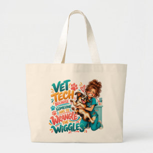 Funny Vet Tech Wiggle Wrangler Tote Bag