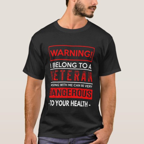 Funny Veteran Wife  Husband T Shirt _ Warning Da