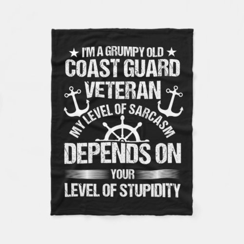 Funny Veterans Day Grumpy Old Coast Guard Independ Fleece Blanket