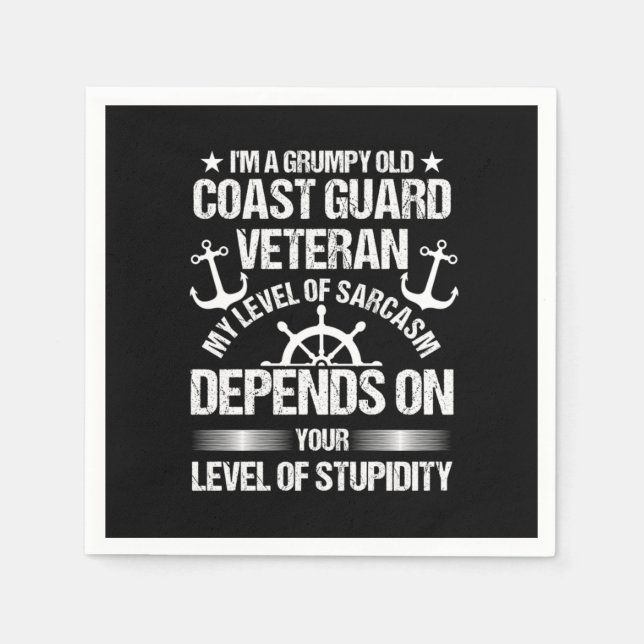 Funny Veterans Day Grumpy Old Coast Guard Independ Napkins (Front)