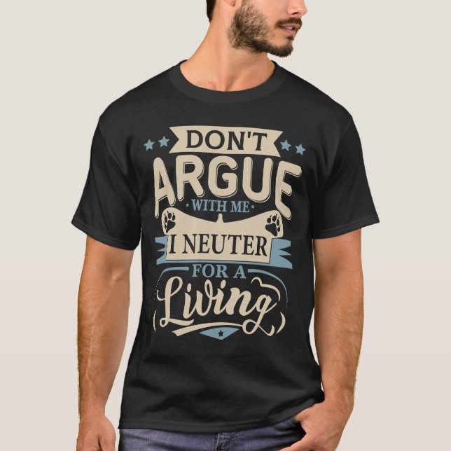 Funny Veterinarian Art Men Women Vet Tech Assistan T-Shirt (Front)