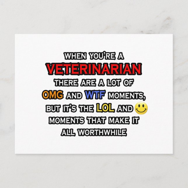 Funny Veterinarian ... OMG WTF LOL Postcard (Front)