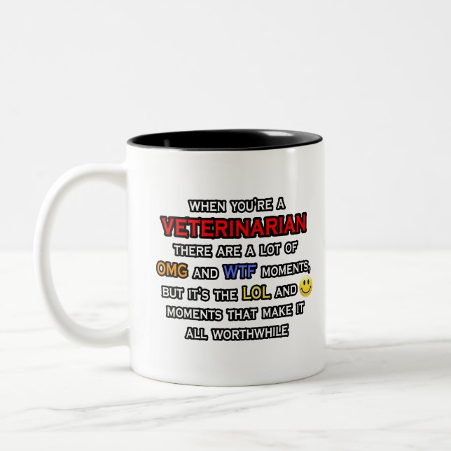 Funny Veterinarian ... OMG WTF LOL Two-Tone Coffee Mug (Left)