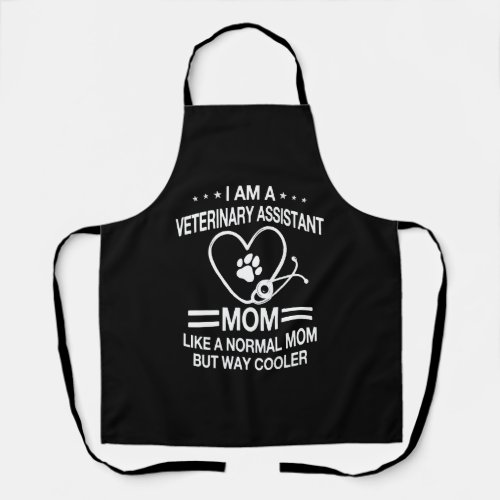 Funny Veterinary Assistant Mom Outfit For Women Apron