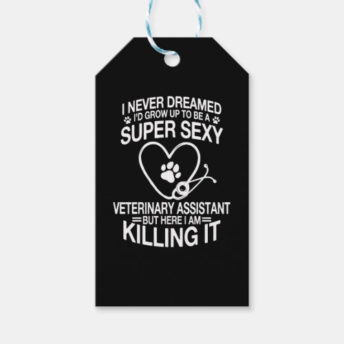 Funny Veterinary Assistant T_Shirt Gift Tags