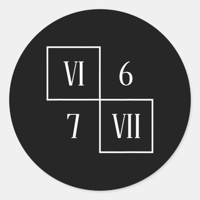 Funny Vi Vii 6 7 Meme Roman Numerals Math Six Seve Classic Round Sticker (Front)