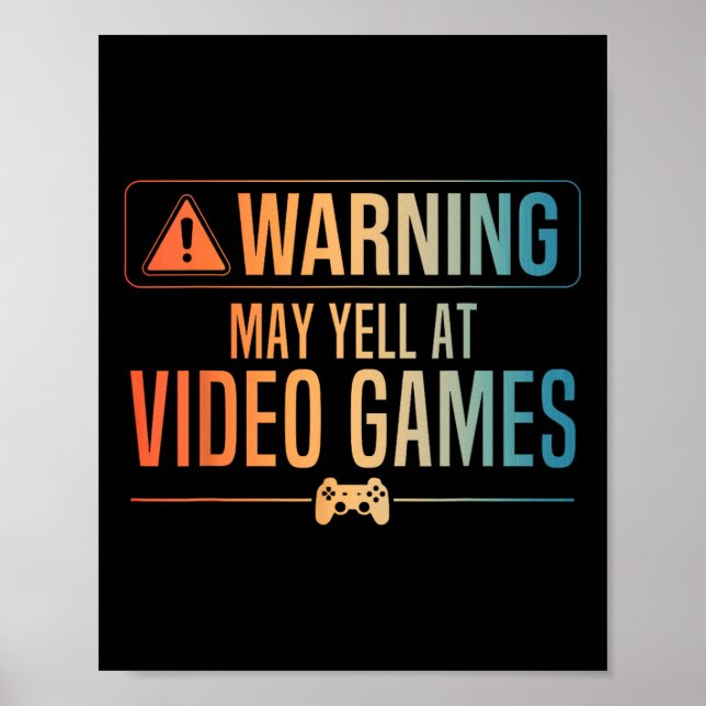 Funny Video Game Art For Men Women Gaming Nerd Pc  Poster (Front)