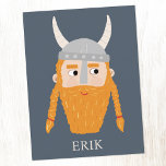 Funny Viking Personalized Postcard<br><div class="desc">A fun Viking,  perfect for your favorite Scandinavian.  Original art by Nic Squirrell. Change the name to personalize.</div>