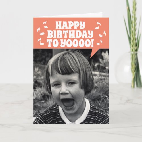 Funny Vintage 50s Kid Sing Loud and Proud Birthday Card