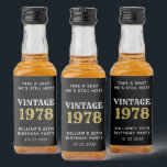 Funny Vintage 50th Birthday Black Liquor Bottle Label<br><div class="desc">Funny black and gold mini liquor bottle labels for his 50th birthday party favors. Personalize "Take a Shot He's Still Hot" and "Vintage" if desired,  the year he was born,  his name and the date.</div>