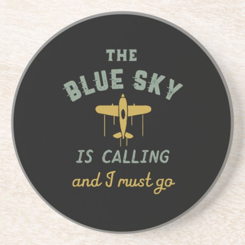 Funny Vintage Airplane Pilot Blue Sky Is Calling Coaster